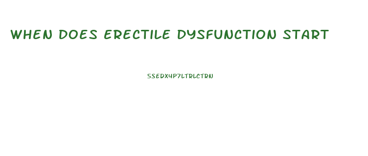 When Does Erectile Dysfunction Start