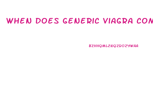 When Does Generic Viagra Come Out