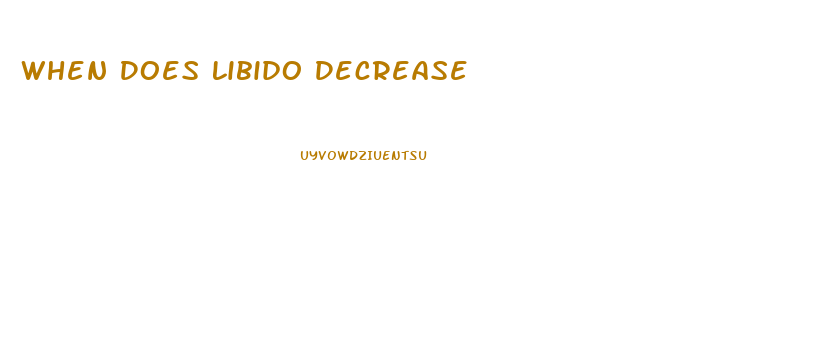 When Does Libido Decrease