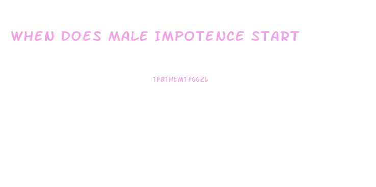 When Does Male Impotence Start