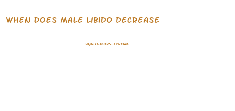 When Does Male Libido Decrease