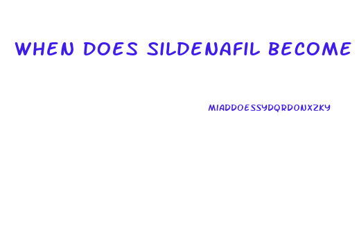 When Does Sildenafil Become Generic