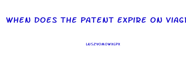 When Does The Patent Expire On Viagra