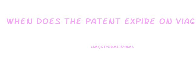When Does The Patent Expire On Viagra