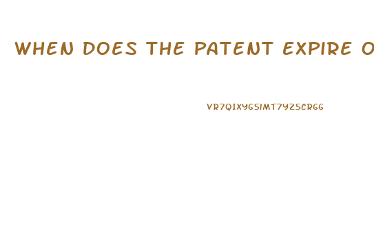 When Does The Patent Expire On Viagra