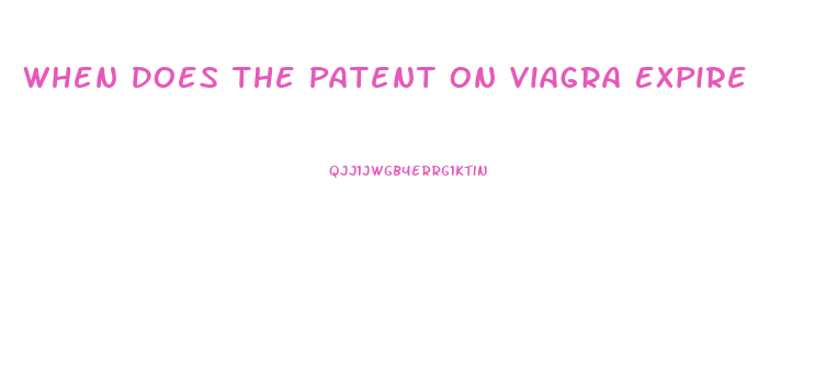 When Does The Patent On Viagra Expire