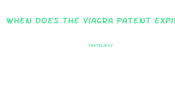 When Does The Viagra Patent Expire