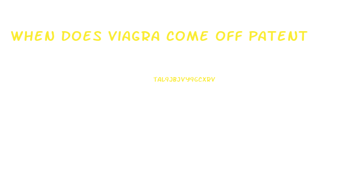 When Does Viagra Come Off Patent