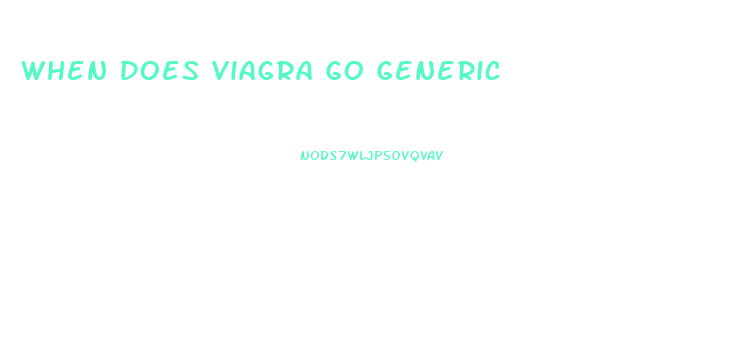 When Does Viagra Go Generic