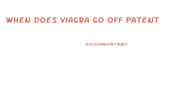 When Does Viagra Go Off Patent