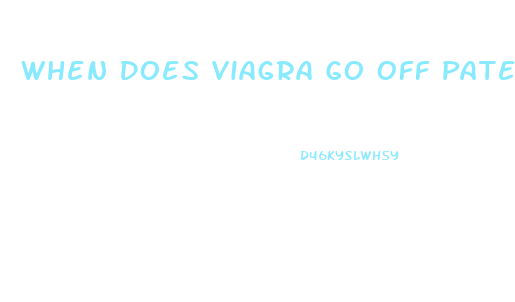 When Does Viagra Go Off Patent