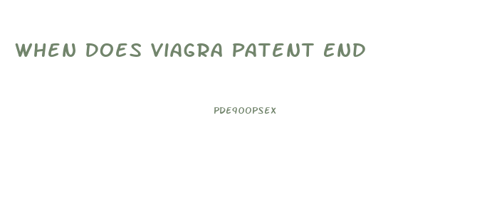 When Does Viagra Patent End