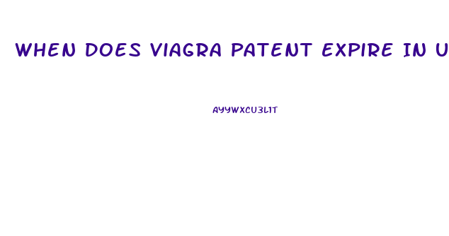 When Does Viagra Patent Expire In Us