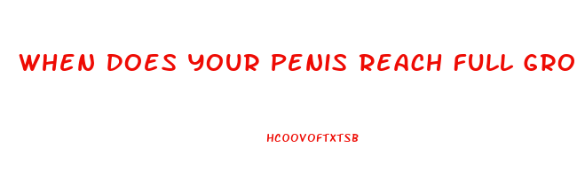 When Does Your Penis Reach Full Growth