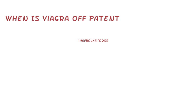 When Is Viagra Off Patent