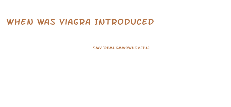 When Was Viagra Introduced