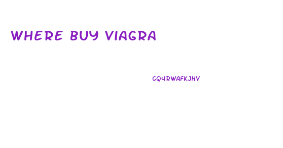 Where Buy Viagra