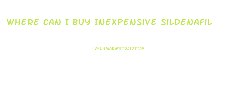 Where Can I Buy Inexpensive Sildenafil