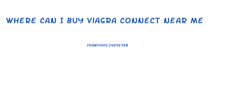 Where Can I Buy Viagra Connect Near Me