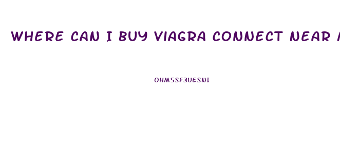 Where Can I Buy Viagra Connect Near Me