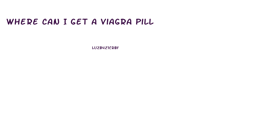 Where Can I Get A Viagra Pill