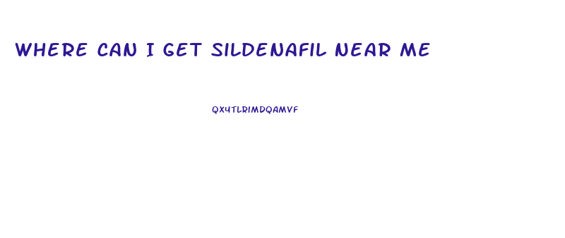 Where Can I Get Sildenafil Near Me