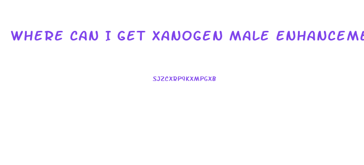Where Can I Get Xanogen Male Enhancement