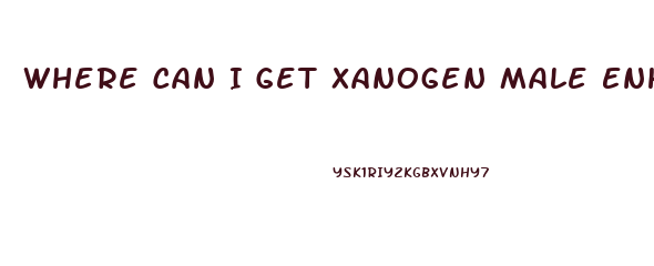 Where Can I Get Xanogen Male Enhancement