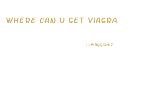 Where Can U Get Viagra