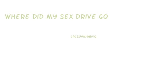 Where Did My Sex Drive Go