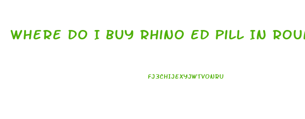 Where Do I Buy Rhino Ed Pill In Round Rock Txx