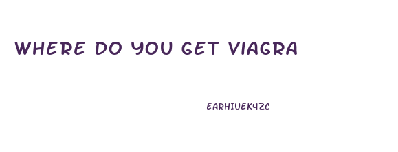Where Do You Get Viagra