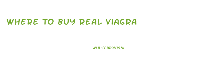 Where To Buy Real Viagra