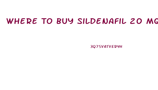 Where To Buy Sildenafil 20 Mg