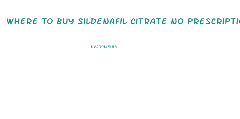 Where To Buy Sildenafil Citrate No Prescription