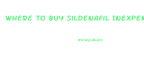Where To Buy Sildenafil Inexpensively
