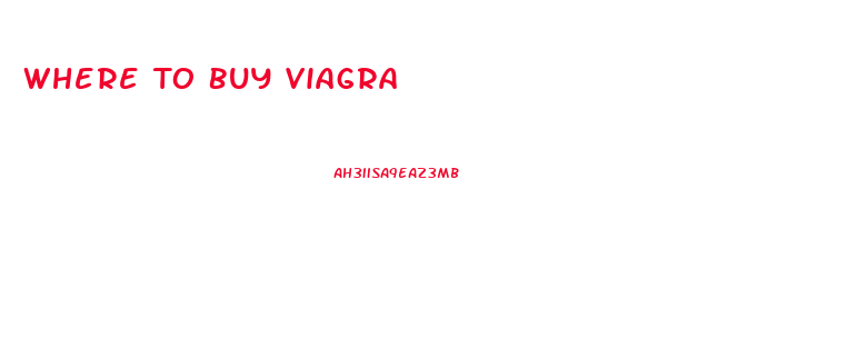 Where To Buy Viagra