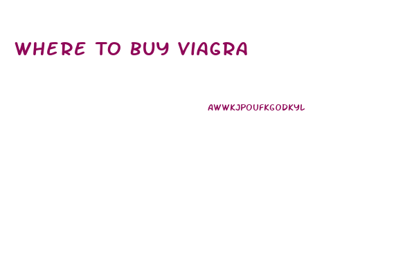 Where To Buy Viagra