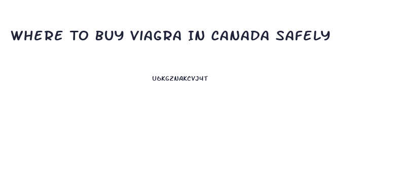 Where To Buy Viagra In Canada Safely