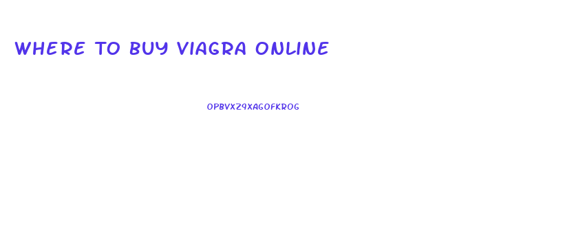 Where To Buy Viagra Online