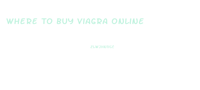 Where To Buy Viagra Online
