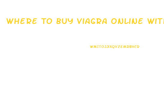 Where To Buy Viagra Online Without Prescription