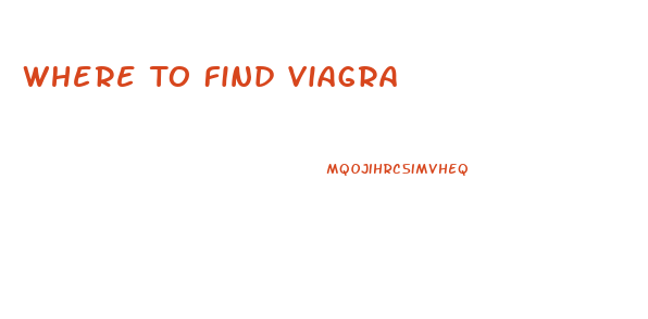 Where To Find Viagra