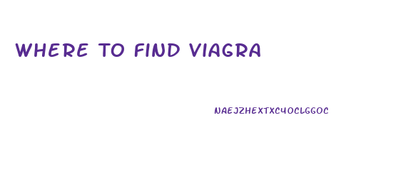 Where To Find Viagra