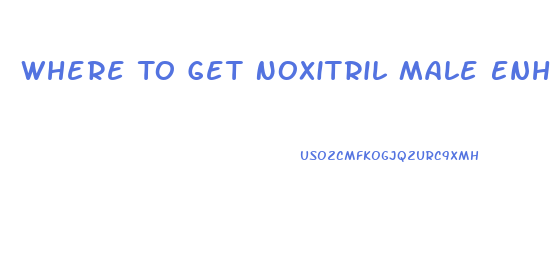 Where To Get Noxitril Male Enhancement