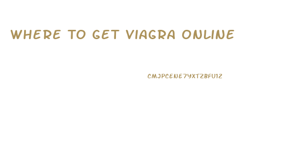 Where To Get Viagra Online