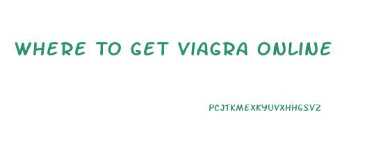 Where To Get Viagra Online