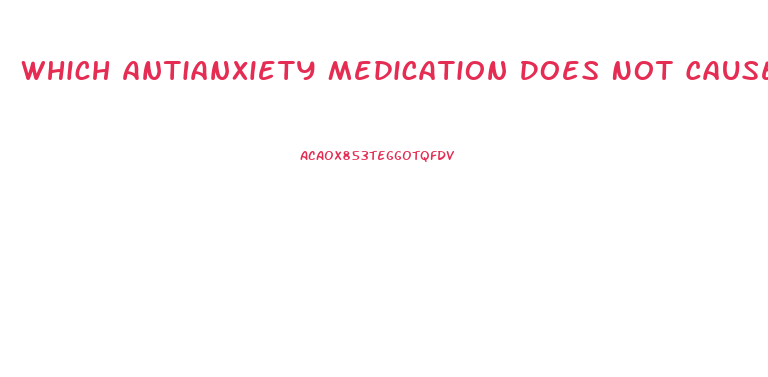 Which Antianxiety Medication Does Not Cause Impotence