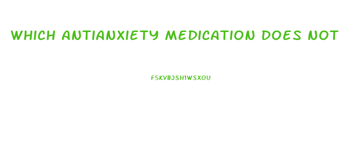 Which Antianxiety Medication Does Not Cause Impotence