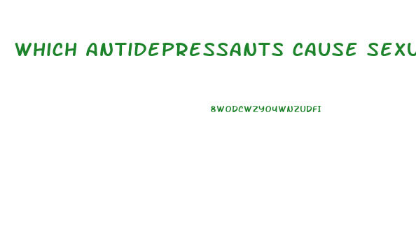 Which Antidepressants Cause Sexual Dysfunction